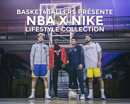 Basket4Ballers vous présente la collection Lifestyle NBA x Nike !